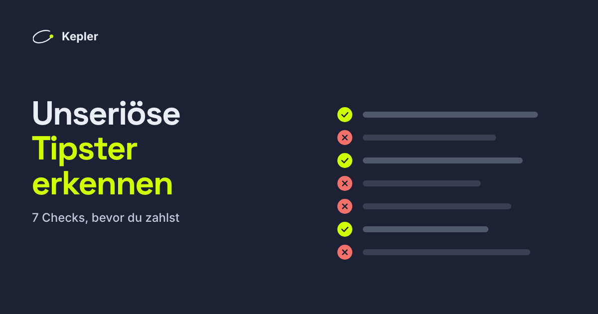 Eine Checkliste mit sieben Punkten, manche abgehakt, manche durchgestrichen, neben dem Titel „Unseriöse Tipster erkennen“.