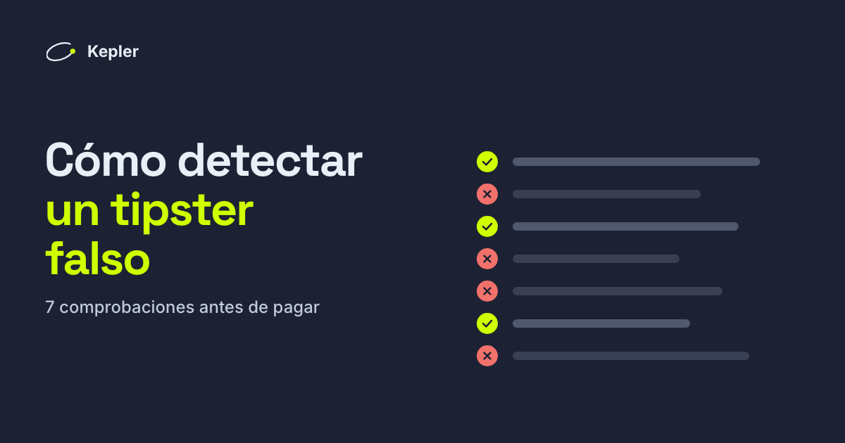 Una lista de siete comprobaciones, unas marcadas y otras tachadas, junto al título «Cómo detectar un tipster falso».